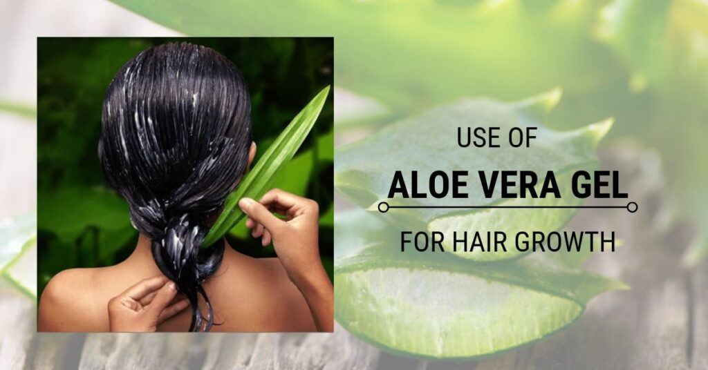 Aloe Vera For Hair Growth