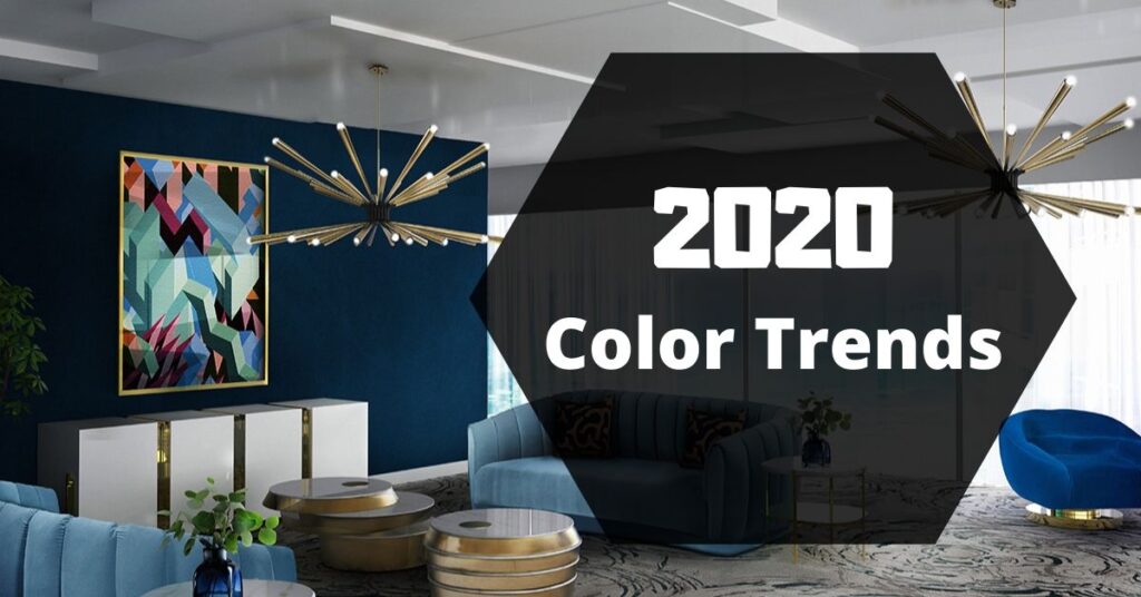 Home Color Trends 2020